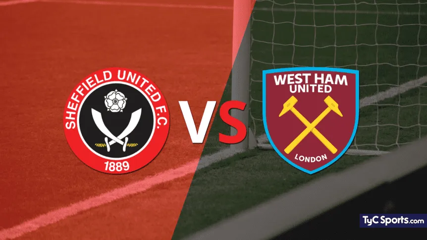Sheffield United vs West Ham United en vivo cómo verlo horario y TV